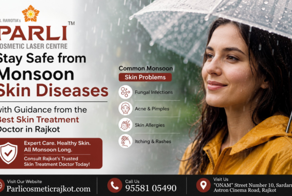 Stay Safe from Monsoon Skin Diseases with Guidance from the Best Skin Treatment Doctor in Rajkot